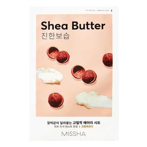 Тканевая маска для лица Missha Airy Fit Shea Butter 19 г в Тианде